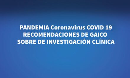 Coronavirus: Recomendaciones sobre Investigación Clínica