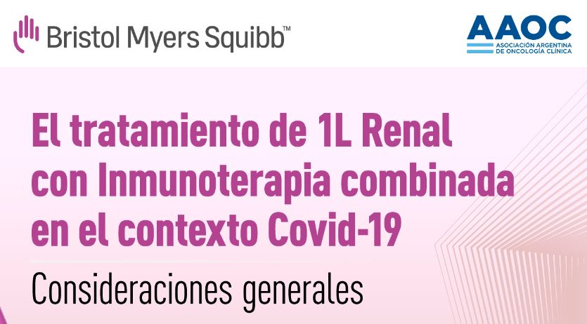 Tratamiento de 1L Renal  con Inmunoterapia combinada en el contexto Covid-19