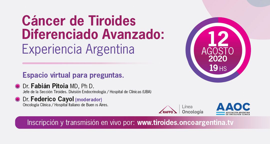 Cáncer de Tiroides Diferenciado Avanzado: Experiencia Argentina