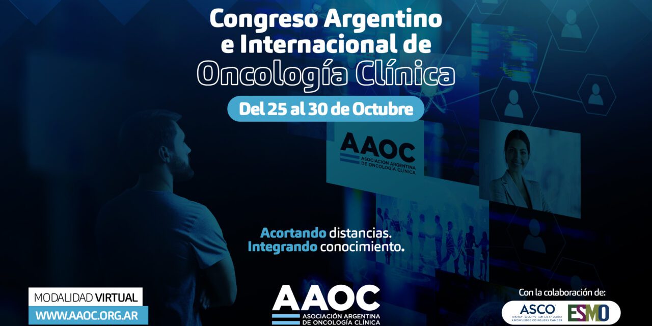 XXV Congreso Argentino e Internacional de Oncología Clínica