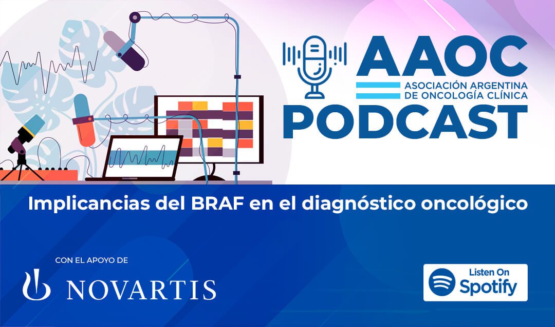 Implicancias del BRAF en el diagnóstico oncológico