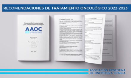 Recomendaciones Actuales de tratamiento Oncológico 2022 – 2023