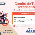 Comite de Tumores Institucional: Tumores Digestivos