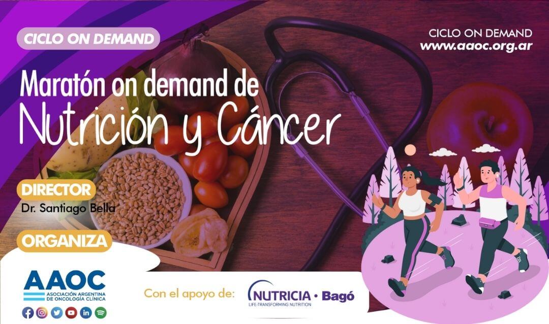 Maratón on demand de Nutrición y Cáncer